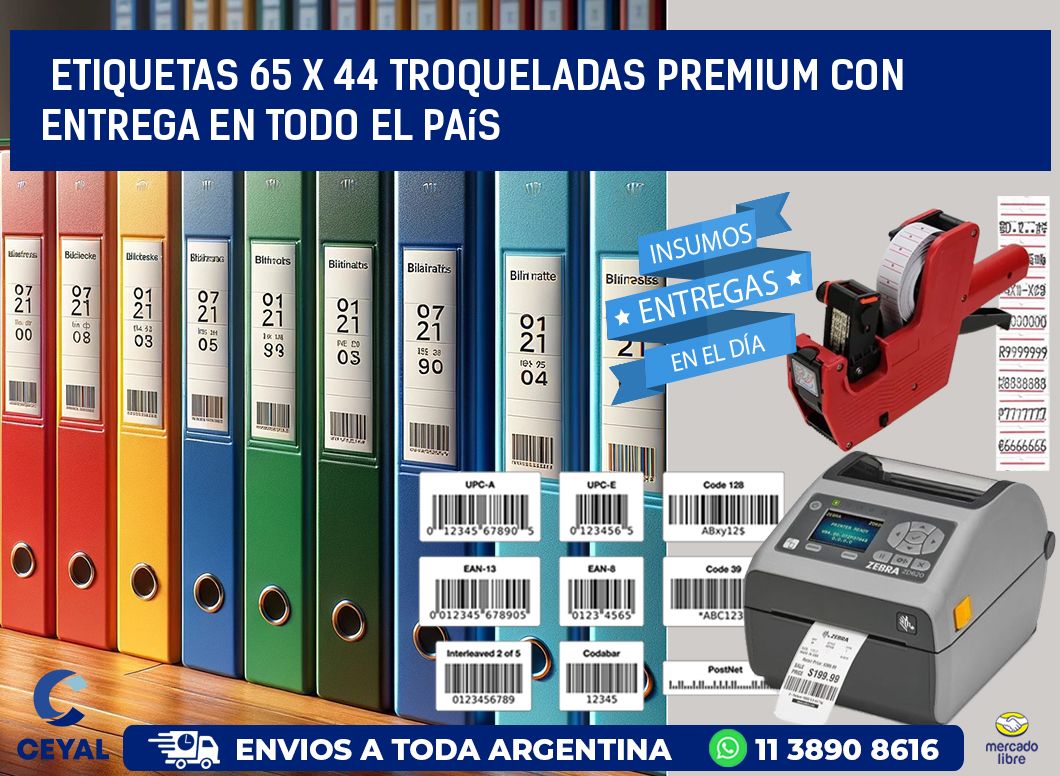 Etiquetas 65 x 44 troqueladas premium con entrega en todo el país