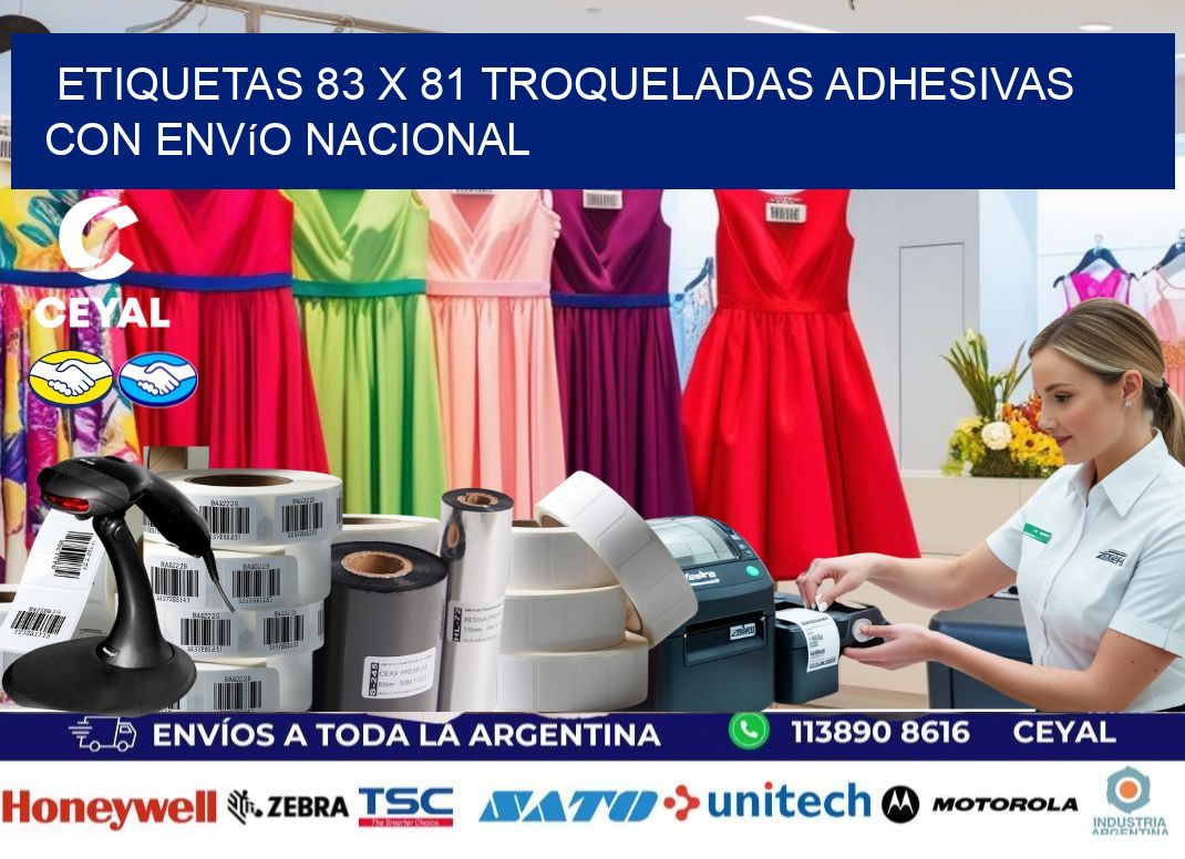 Etiquetas 83 x 81 troqueladas adhesivas con envío nacional