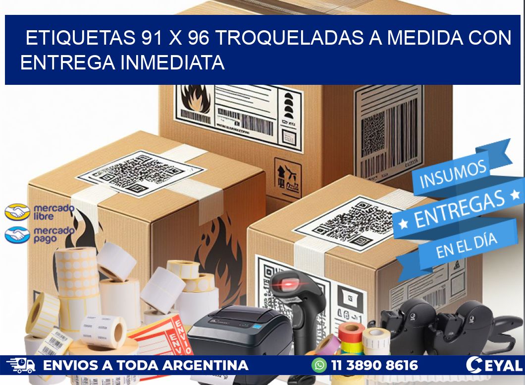 Etiquetas 91 x 96 troqueladas a medida con entrega inmediata