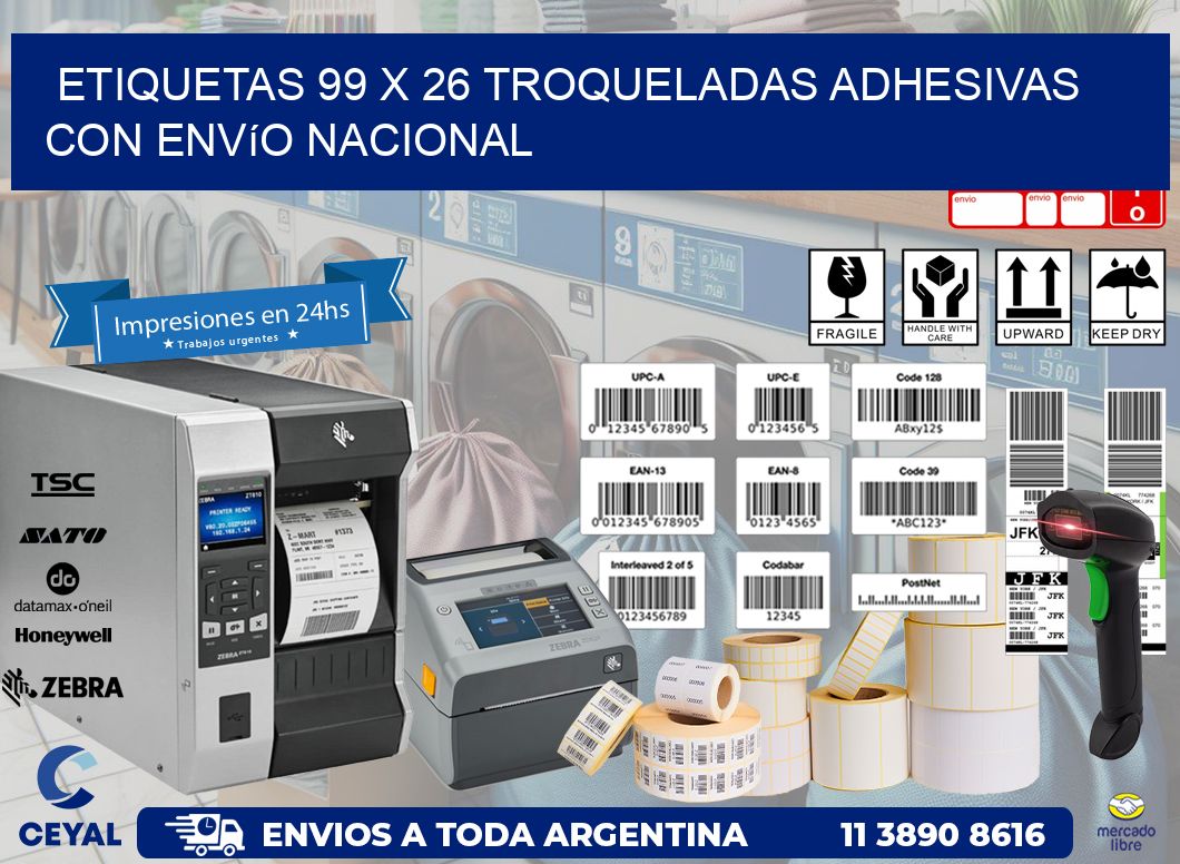 Etiquetas 99 x 26 troqueladas adhesivas con envío nacional
