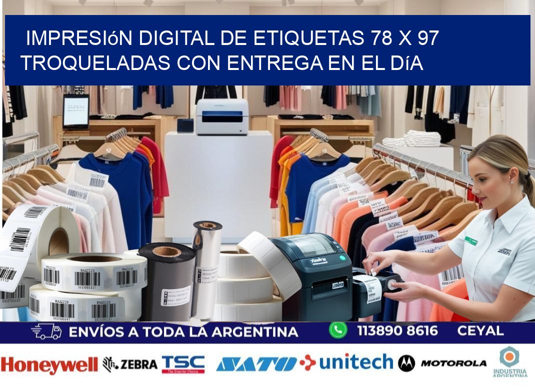 Impresión digital de etiquetas 78 x 97 troqueladas con entrega en el día