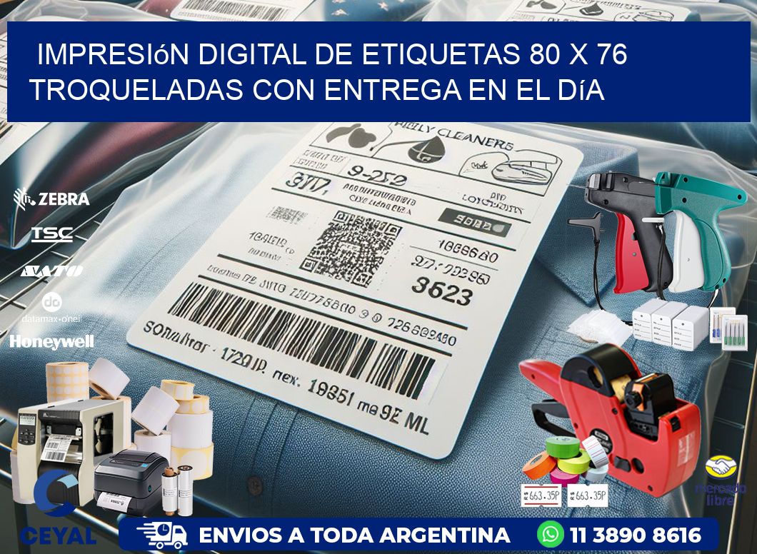 Impresión digital de etiquetas 80 x 76 troqueladas con entrega en el día