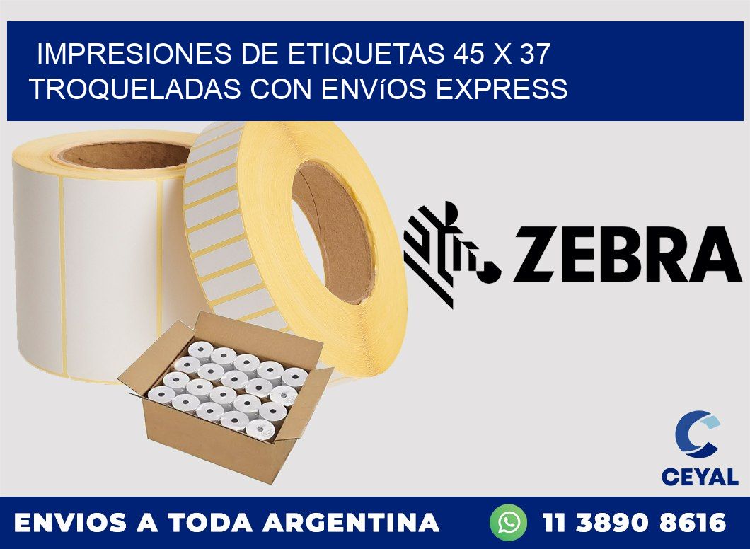 Impresiones de etiquetas 45 x 37 troqueladas con envíos express