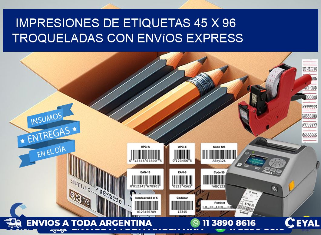 Impresiones de etiquetas 45 x 96 troqueladas con envíos express
