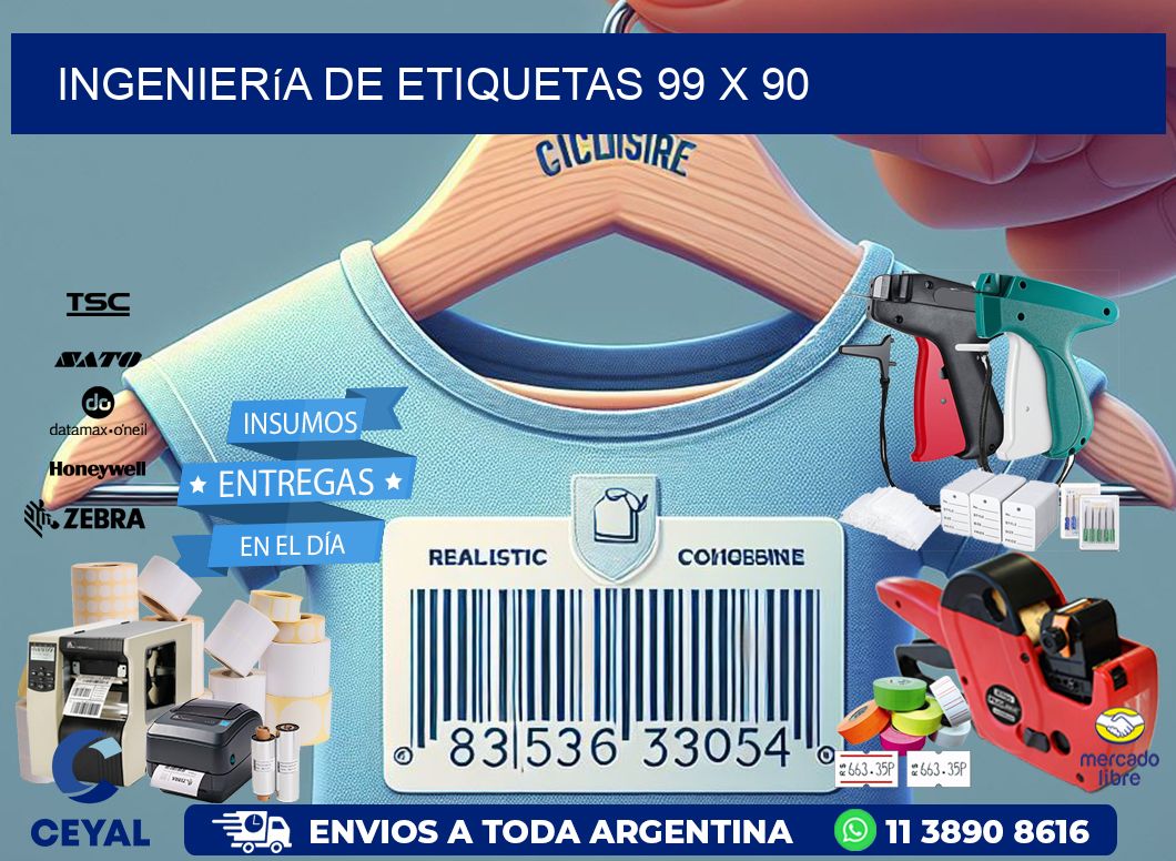 Ingeniería de etiquetas 99 x 90