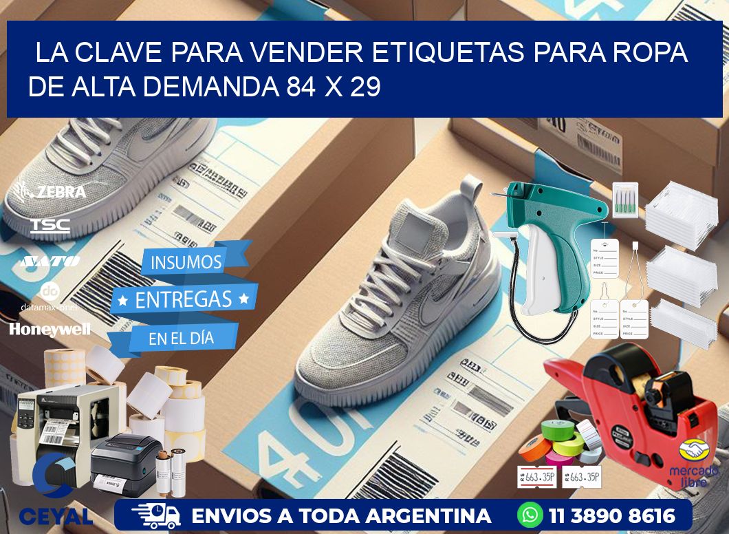 La Clave para Vender Etiquetas para Ropa de Alta Demanda 84 x 29
