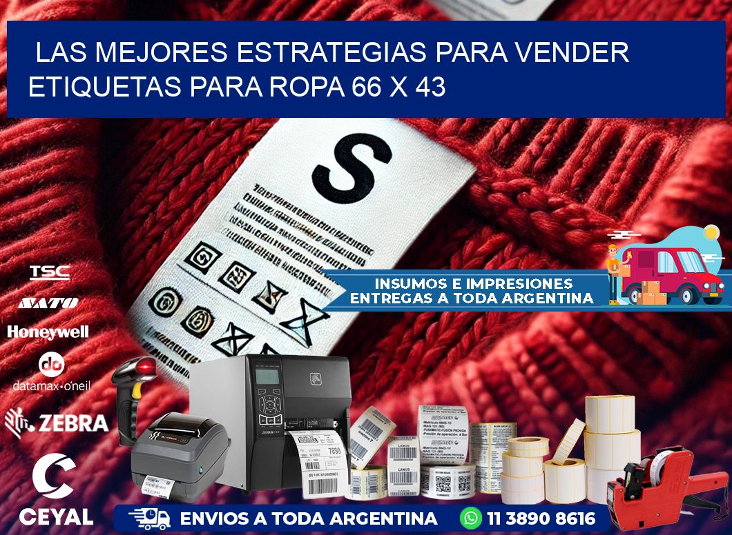 Las Mejores Estrategias para Vender Etiquetas para Ropa 66 x 43