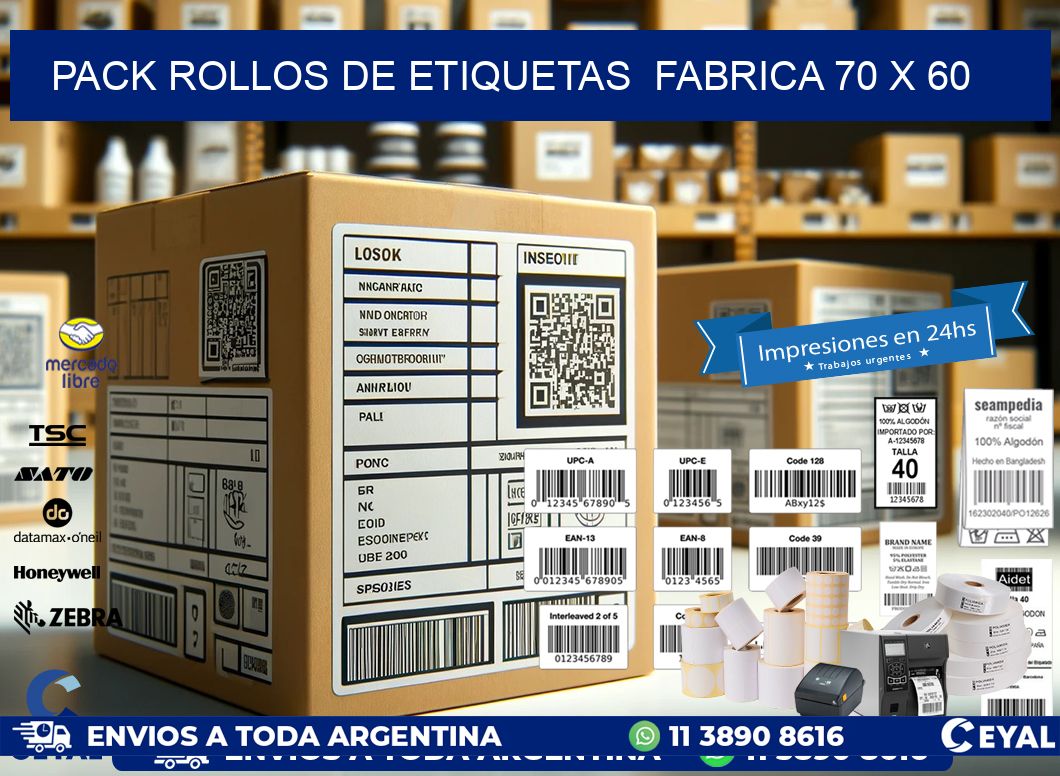 Pack ROLLOS DE ETIQUETAS  FABRICA 70 x 60