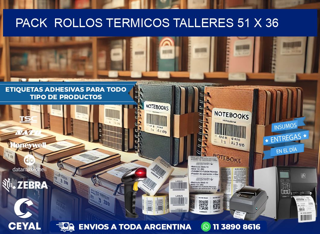 Pack  ROLLOS TERMICOS TALLERES 51 x 36