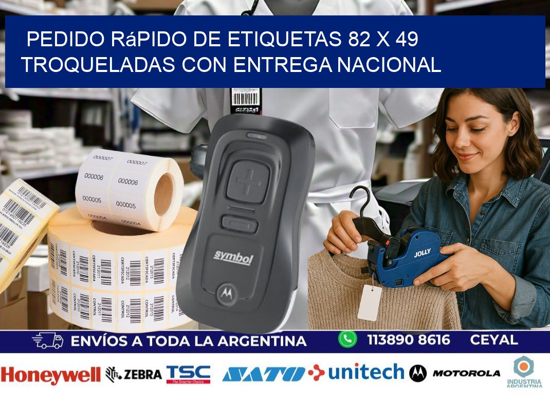 Pedido rápido de etiquetas 82 x 49 troqueladas con entrega nacional