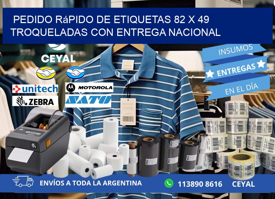 Pedido rápido de etiquetas 82 x 49 troqueladas con entrega nacional