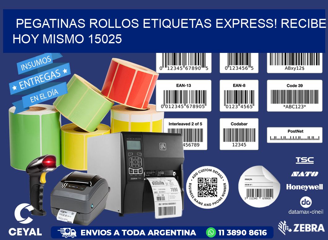 Pegatinas rollos etiquetas Express! Recibe Hoy Mismo 15025