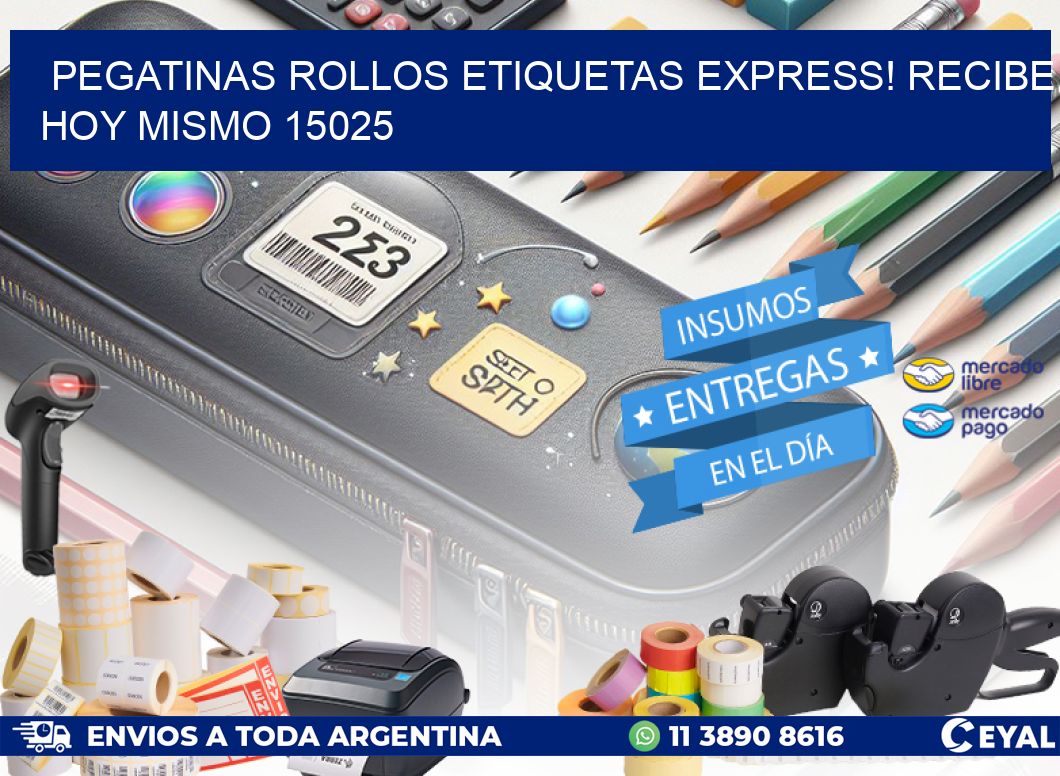 Pegatinas rollos etiquetas Express! Recibe Hoy Mismo 15025
