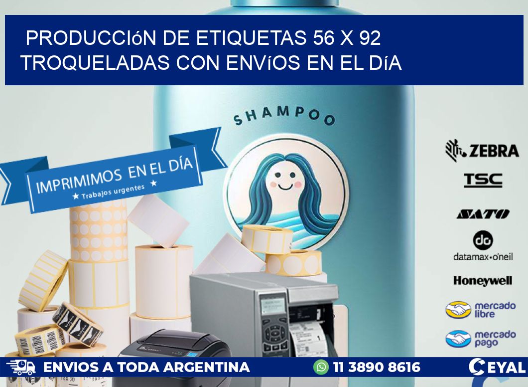 Producción de etiquetas 56 x 92 troqueladas con envíos en el día