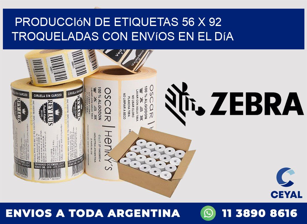 Producción de etiquetas 56 x 92 troqueladas con envíos en el día