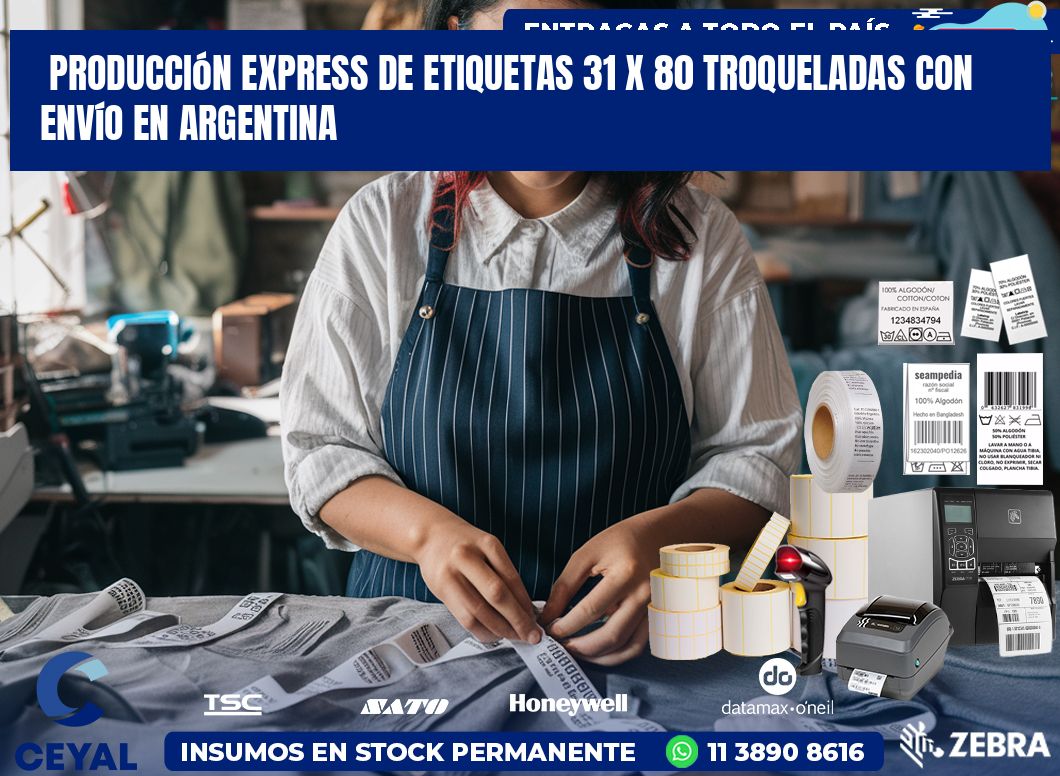Producción express de etiquetas 31 x 80 troqueladas con envío en Argentina