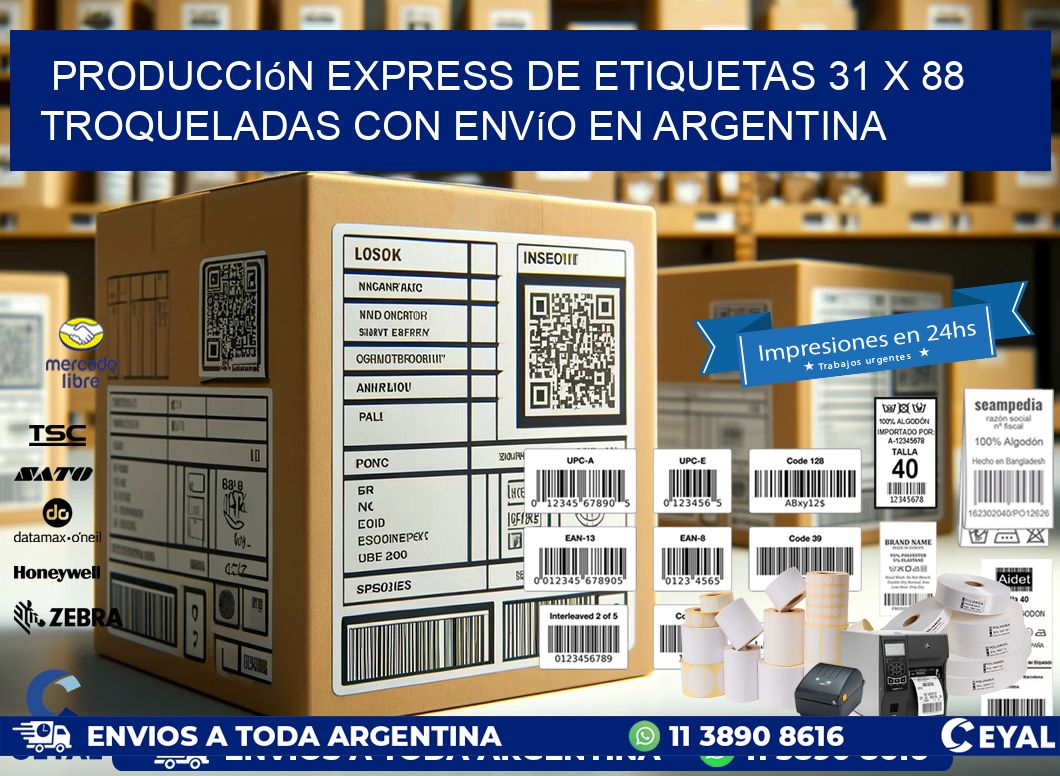 Producción express de etiquetas 31 x 88 troqueladas con envío en Argentina