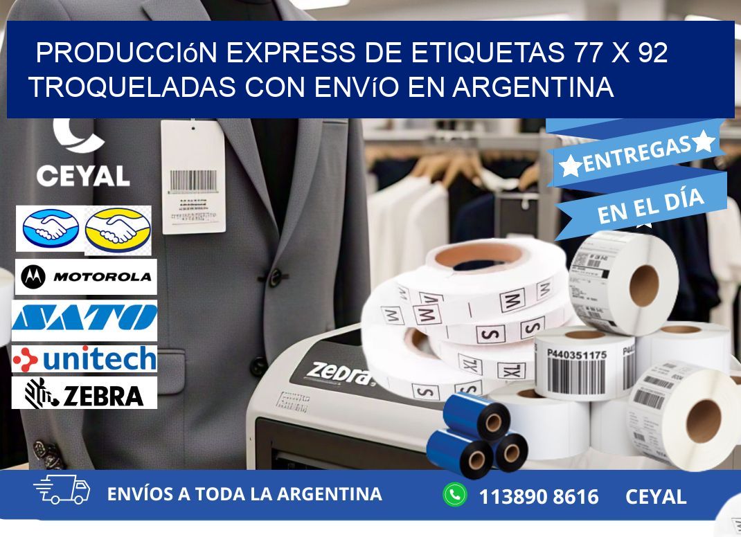 Producción express de etiquetas 77 x 92 troqueladas con envío en Argentina