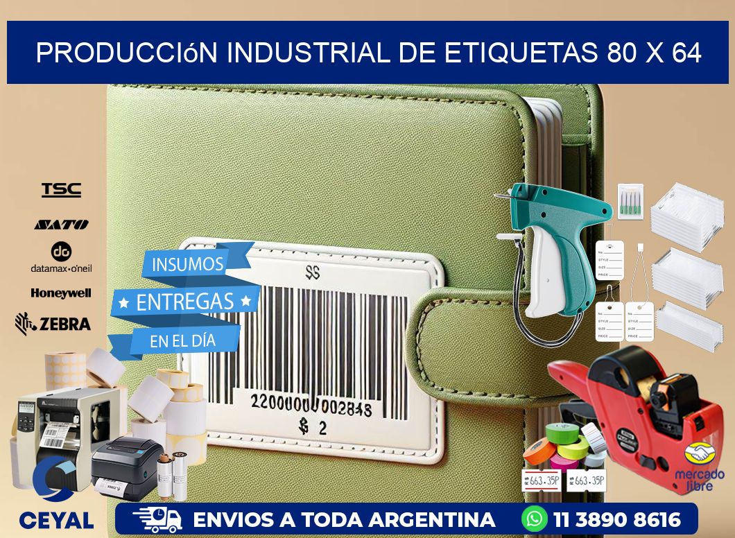 Producción industrial de etiquetas 80 x 64