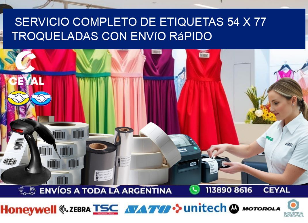 Servicio completo de etiquetas 54 x 77 troqueladas con envío rápido
