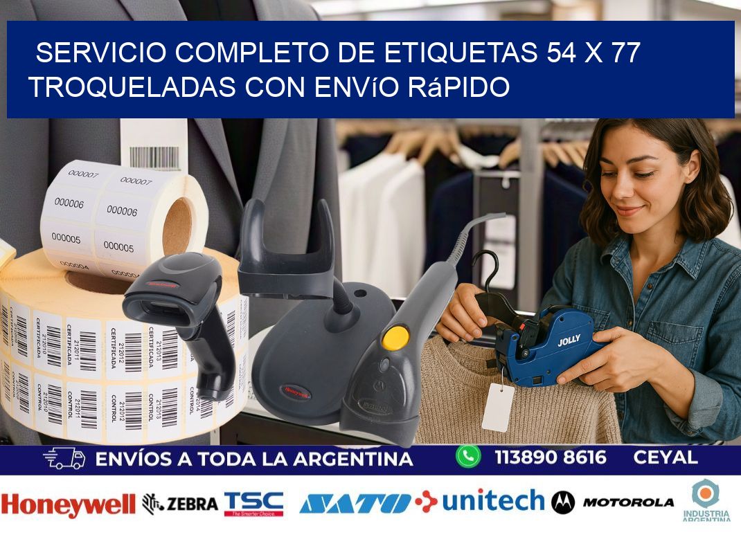 Servicio completo de etiquetas 54 x 77 troqueladas con envío rápido