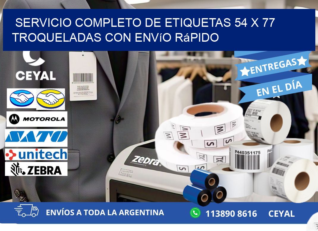 Servicio completo de etiquetas 54 x 77 troqueladas con envío rápido