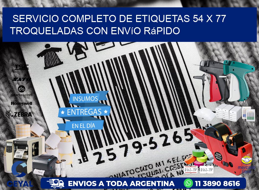 Servicio completo de etiquetas 54 x 77 troqueladas con envío rápido