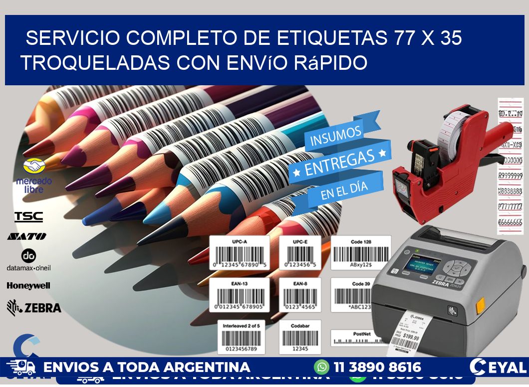 Servicio completo de etiquetas 77 x 35 troqueladas con envío rápido