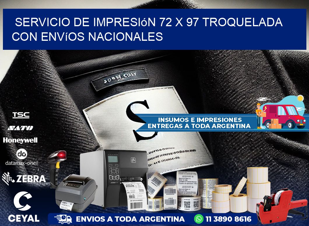 Servicio de impresión 72 x 97 troquelada con envíos nacionales