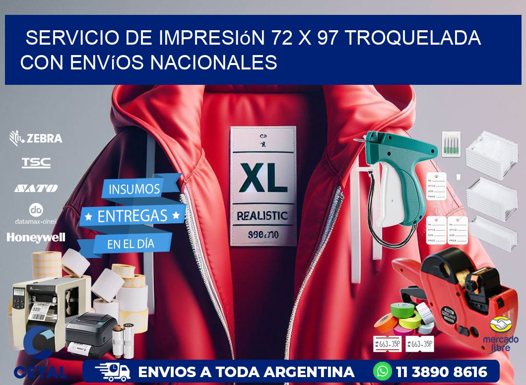 Servicio de impresión 72 x 97 troquelada con envíos nacionales
