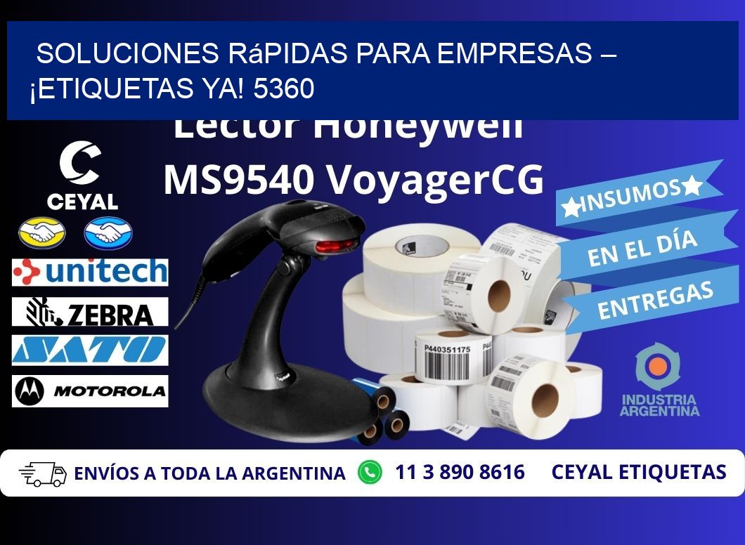 Soluciones Rápidas para Empresas – ¡Etiquetas Ya! 5360