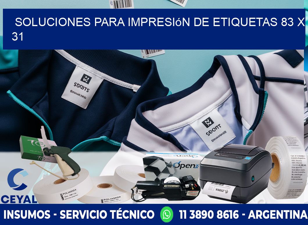 Soluciones para impresión de etiquetas 83 x 31