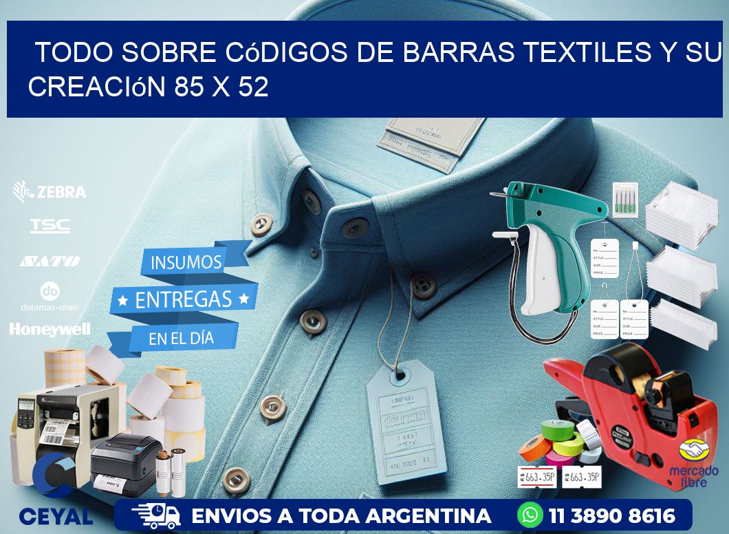 Todo sobre Códigos de Barras Textiles y su Creación 85 x 52