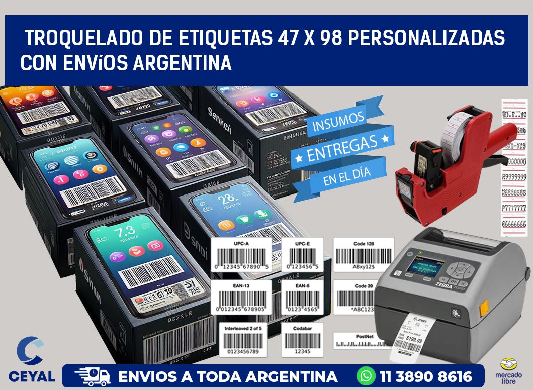Troquelado de etiquetas 47 x 98 personalizadas con envíos Argentina