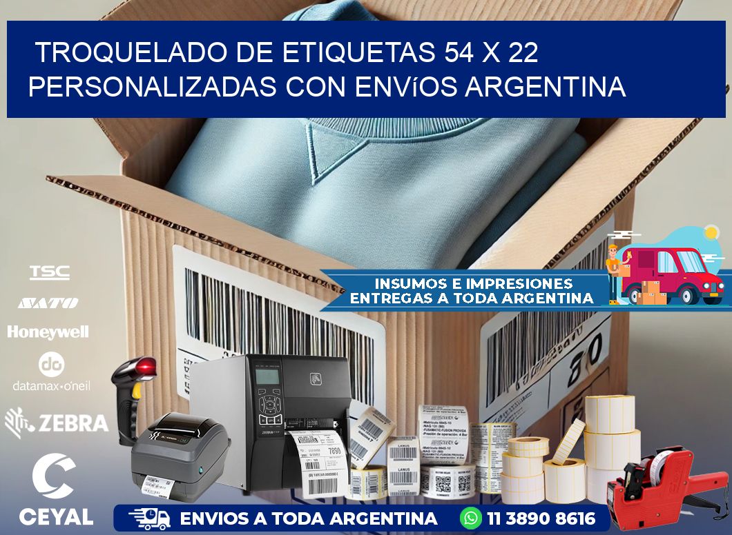 Troquelado de etiquetas 54 x 22 personalizadas con envíos Argentina