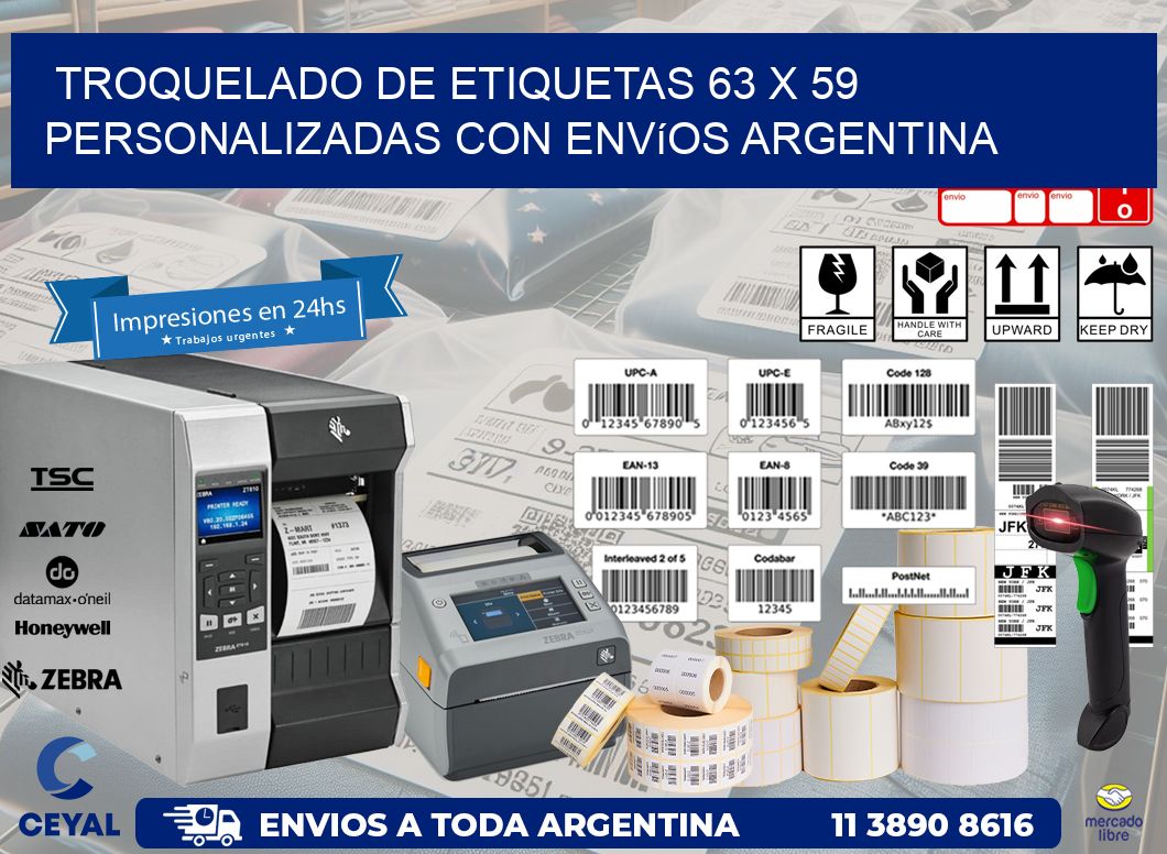 Troquelado de etiquetas 63 x 59 personalizadas con envíos Argentina