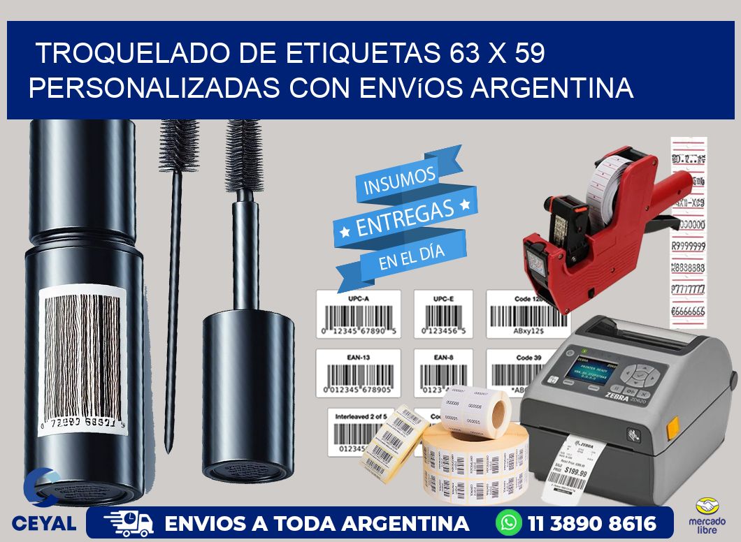 Troquelado de etiquetas 63 x 59 personalizadas con envíos Argentina