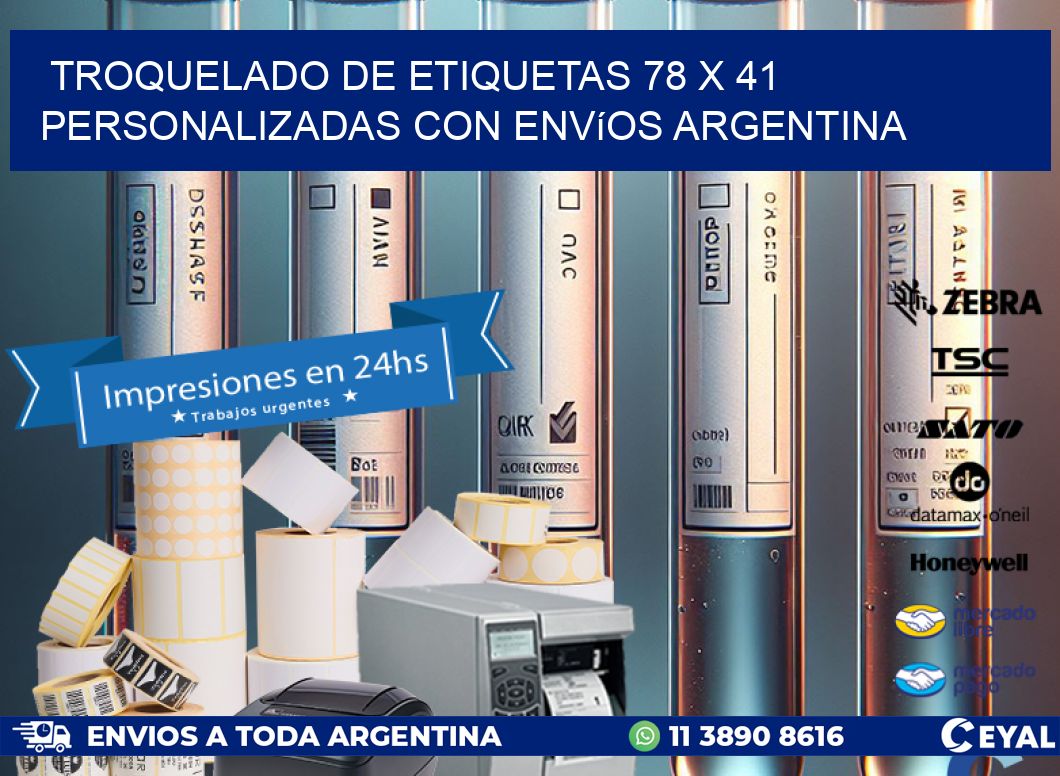 Troquelado de etiquetas 78 x 41 personalizadas con envíos Argentina