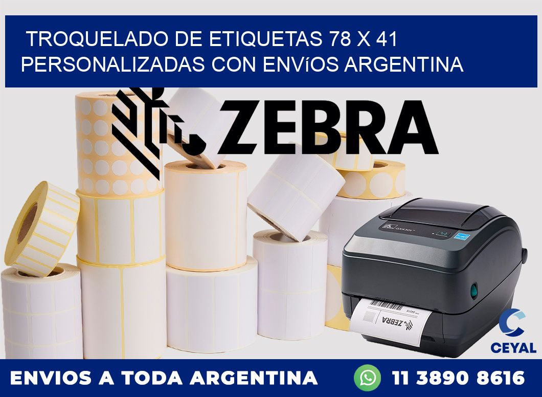 Troquelado de etiquetas 78 x 41 personalizadas con envíos Argentina