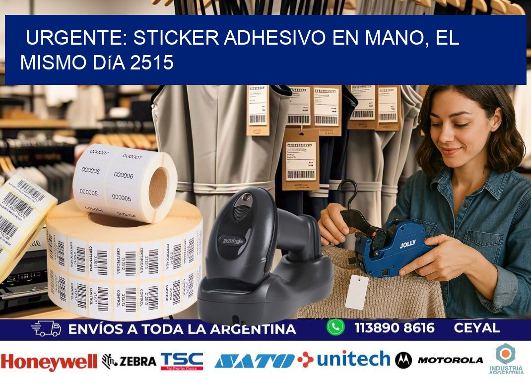 Urgente: Sticker adhesivo en Mano, el Mismo Día 2515