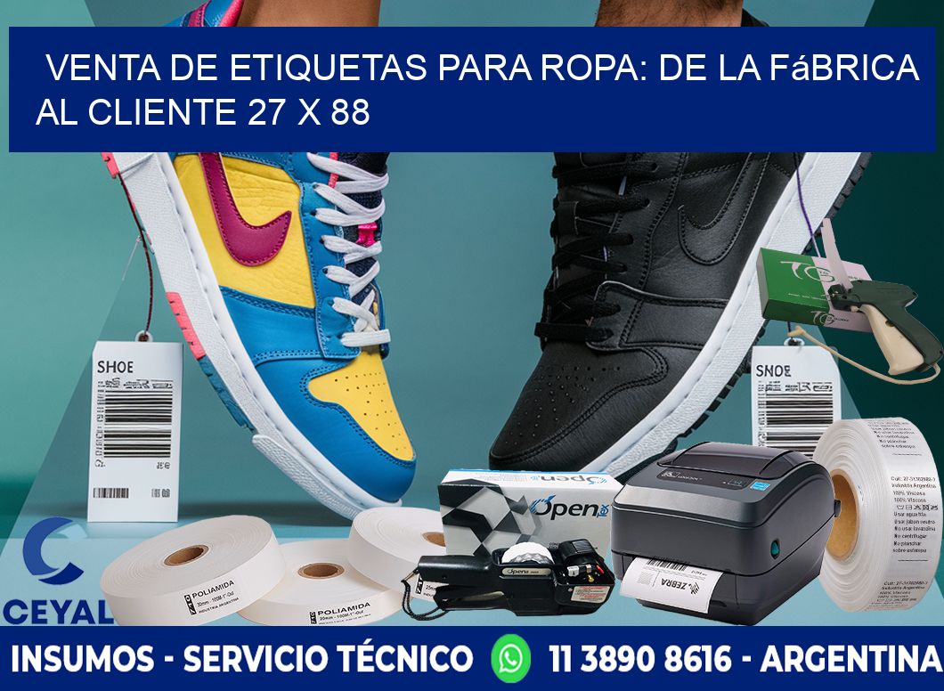 Venta de Etiquetas para Ropa: De la Fábrica al Cliente 27 x 88