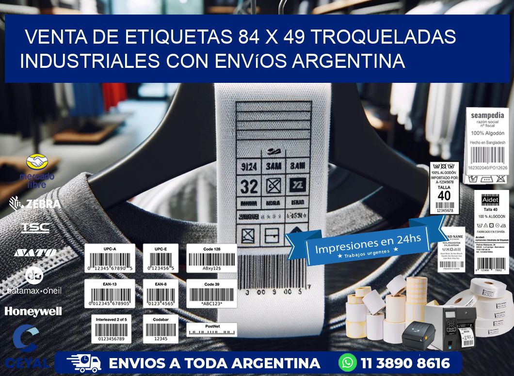 Venta de etiquetas 84 x 49 troqueladas industriales con envíos Argentina