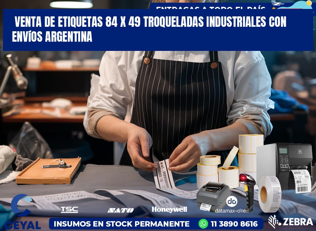 Venta de etiquetas 84 x 49 troqueladas industriales con envíos Argentina