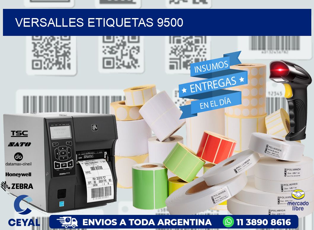 Versalles etiquetas 9500