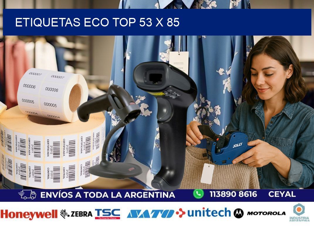 etiquetas eco top 53 x 85