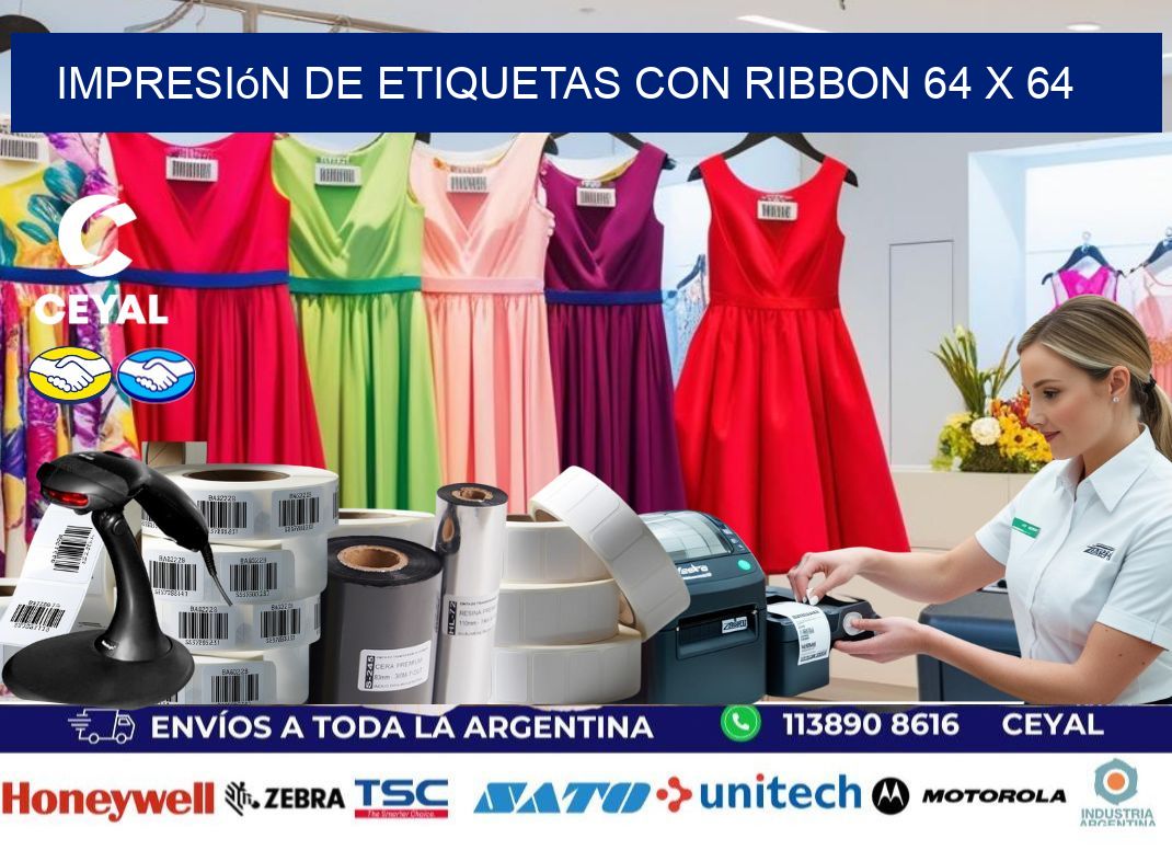 impresión de etiquetas con ribbon 64 x 64