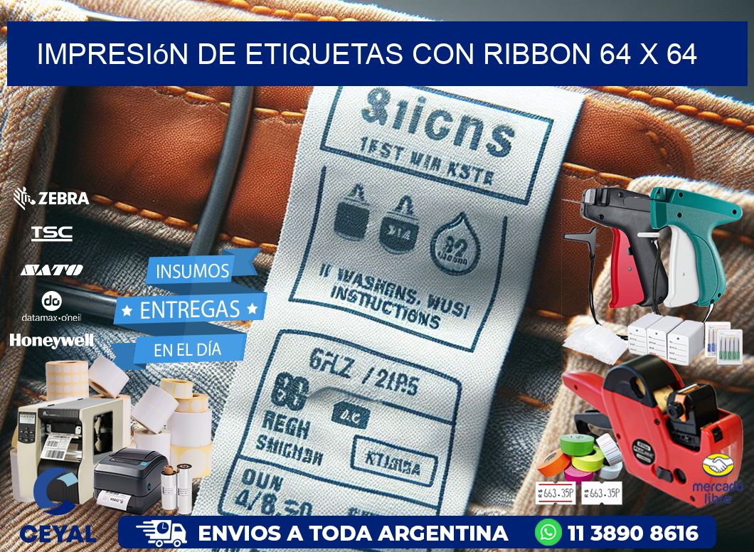 impresión de etiquetas con ribbon 64 x 64