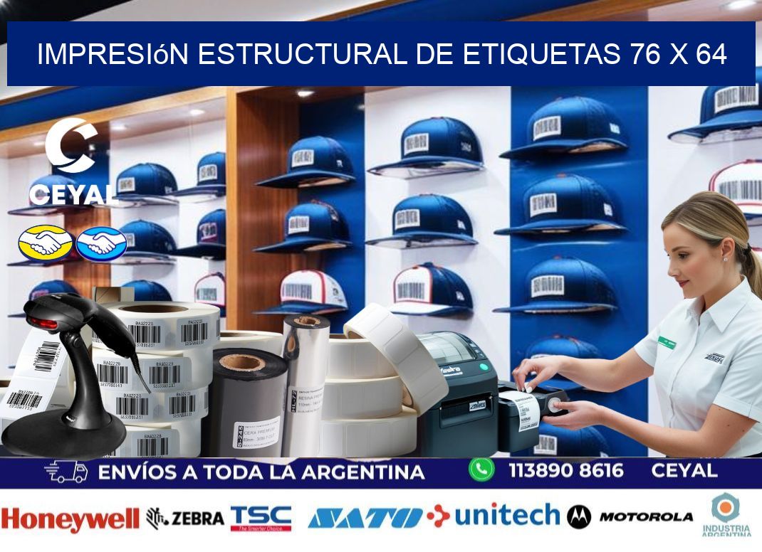 impresión estructural de etiquetas 76 x 64