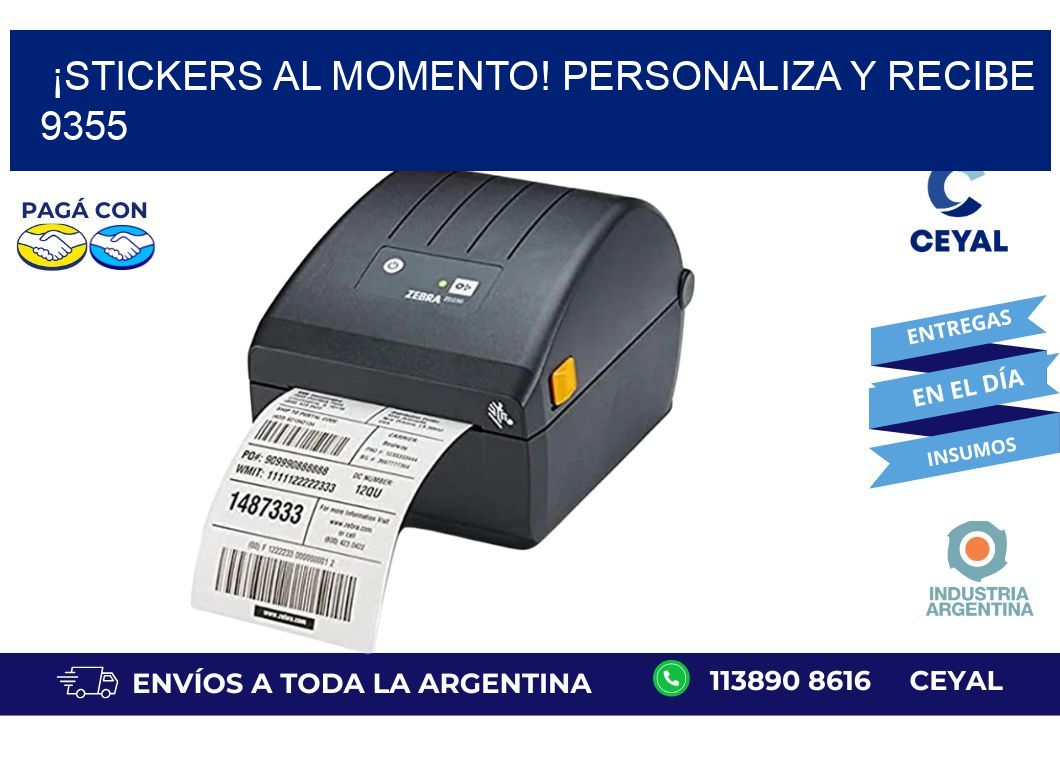 ¡Stickers al Momento! Personaliza y Recibe 9355