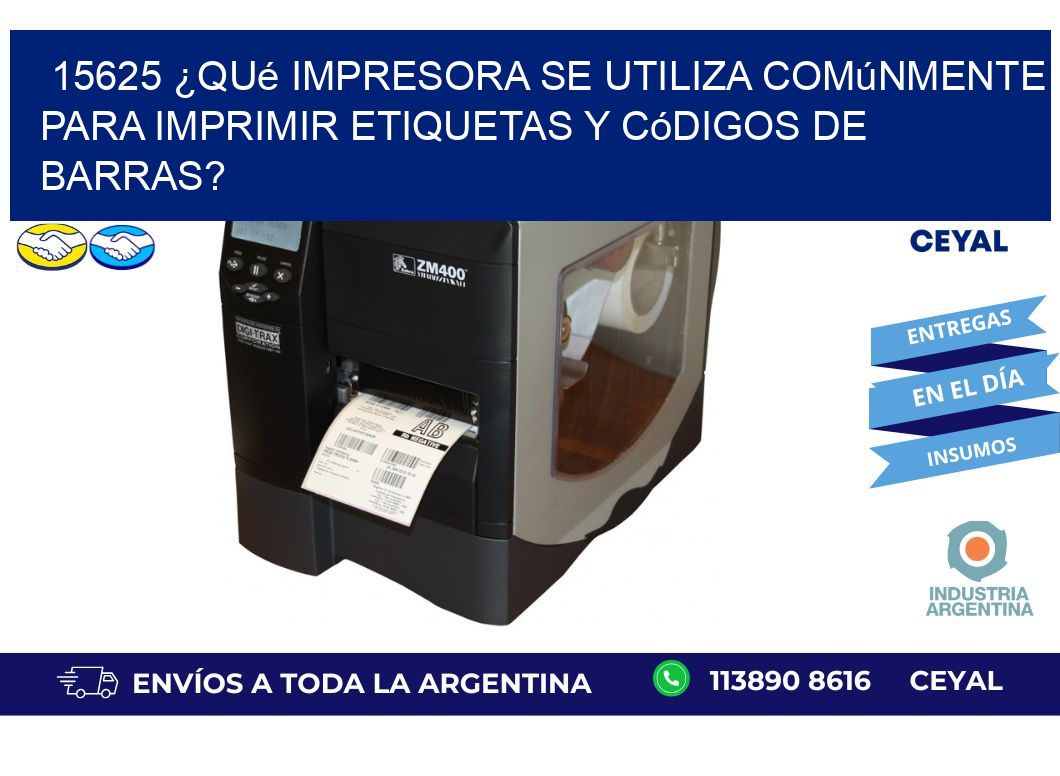 15625 ¿Qué impresora se utiliza comúnmente para imprimir etiquetas y códigos de barras?